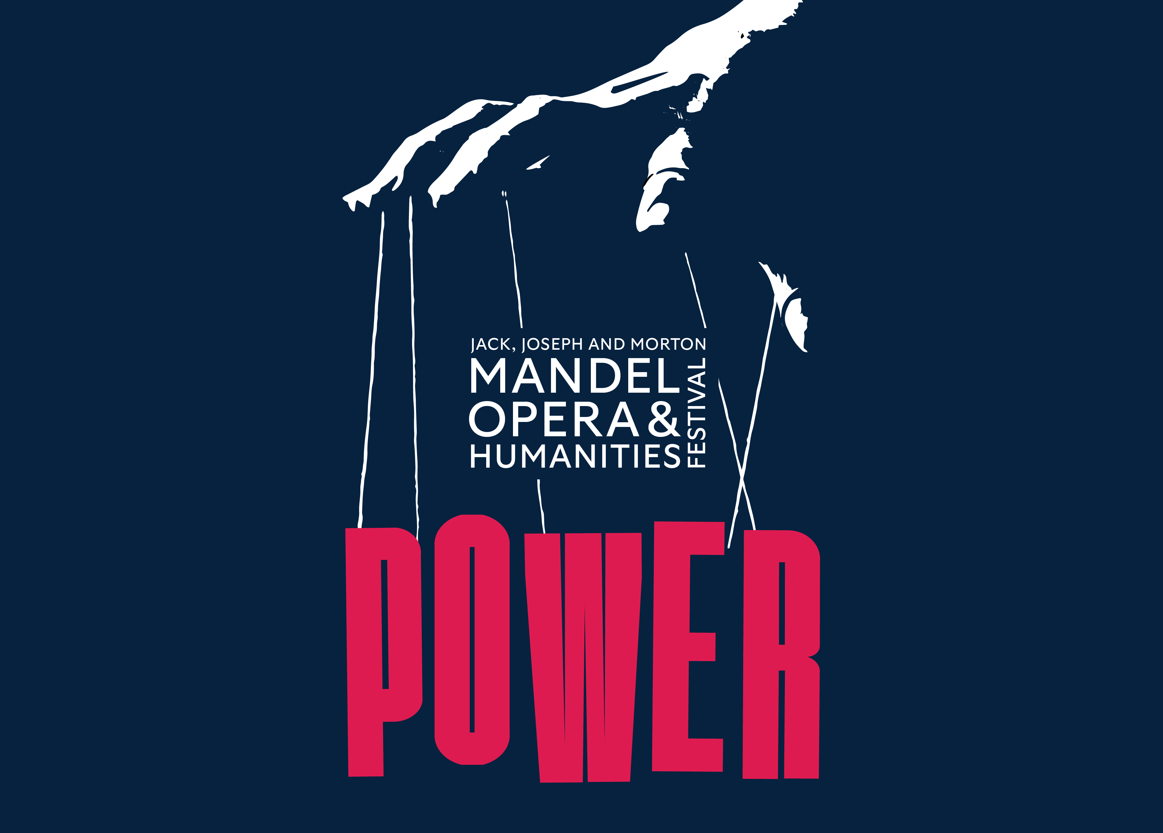  Jack, Joseph and Morton Mandel Opera & Humanities Festival logo with Power theme